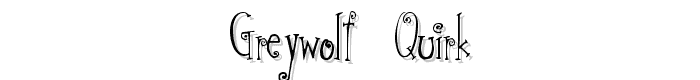 Greywolf Quirk font